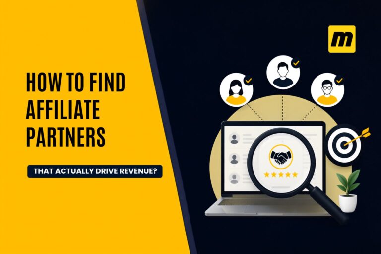 How to Find Affiliate Partners That Actually Drive Revenue?