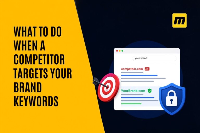 What to do when a competitor targets your brand keywords