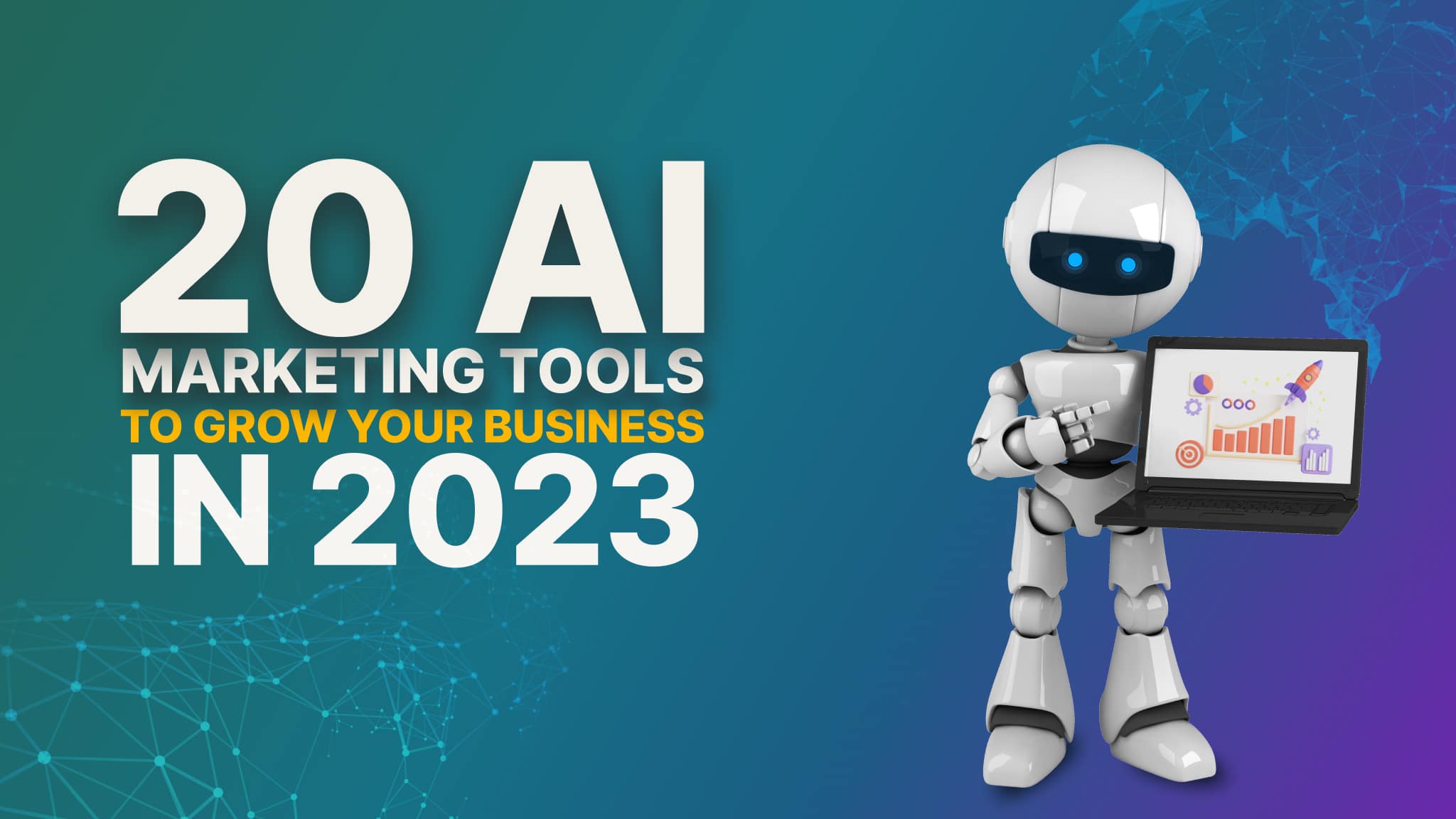 Top 20 AI Tools for Digital Marketing in 2024