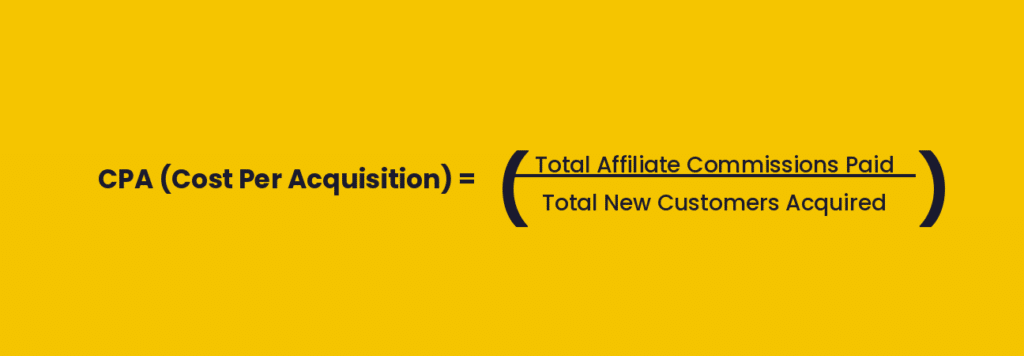 affiliate marketing CPA cost per acquisition formula