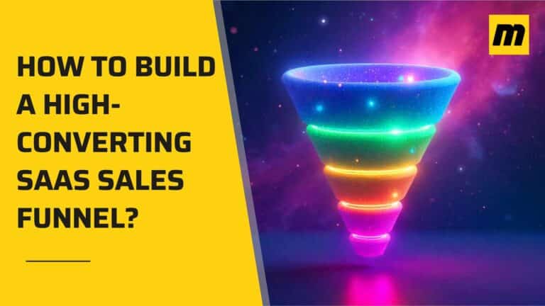 How to Build a High-Converting SaaS Sales Funnel