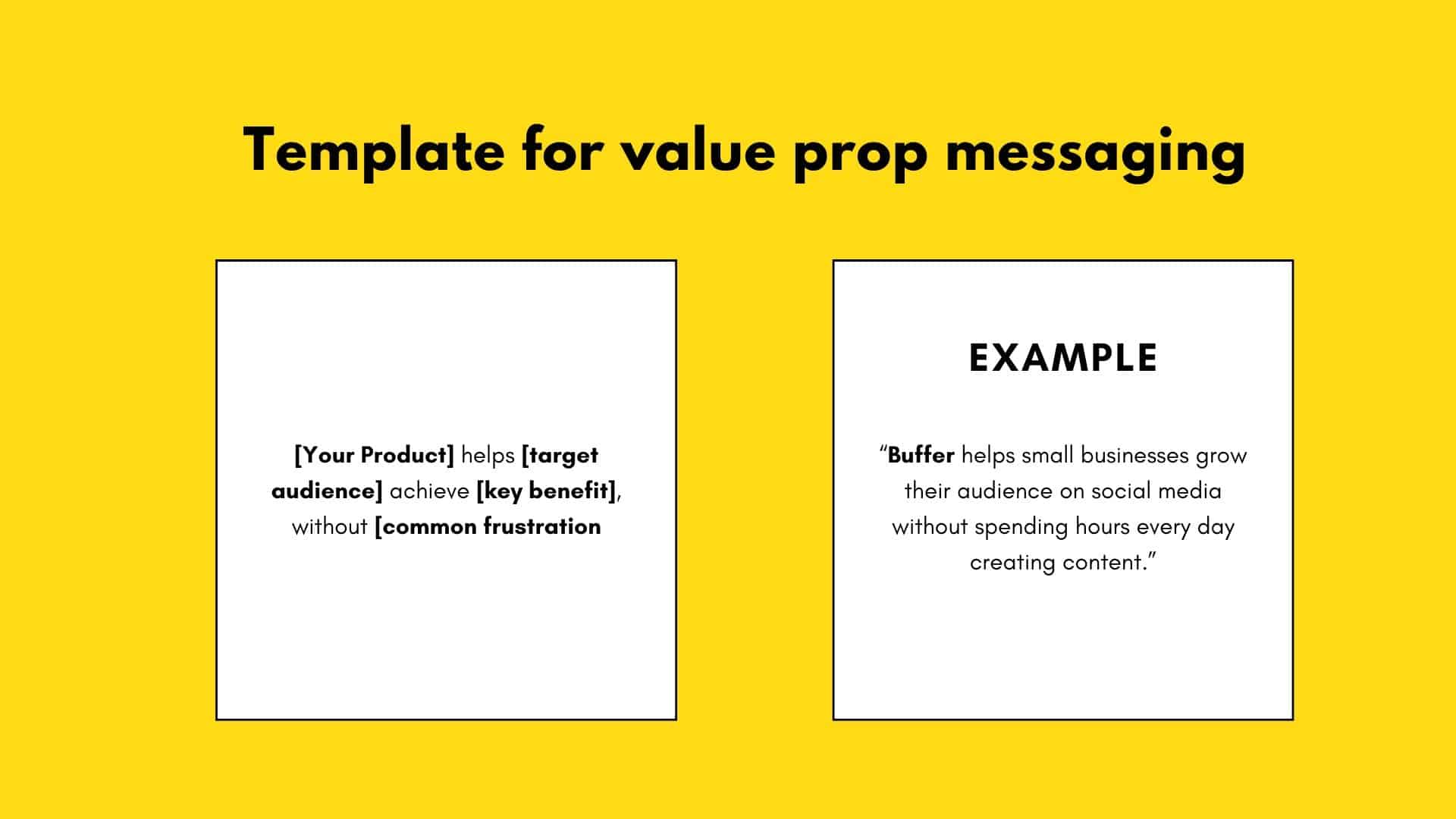 Template for value prop messaging