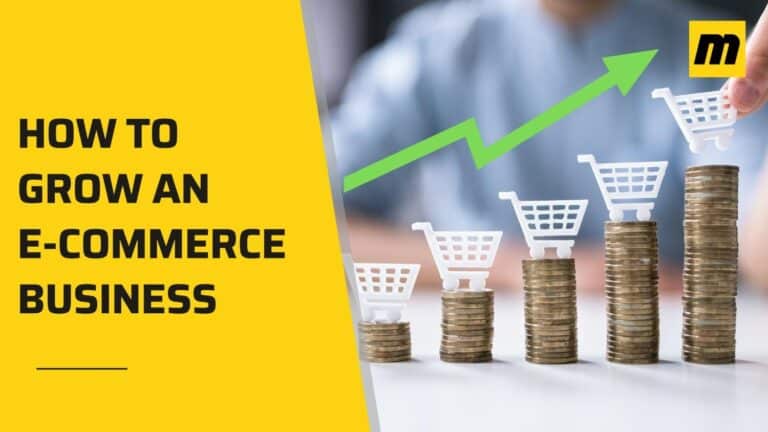 How to Grow an E-commerce Business