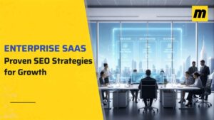 Enterprise SaaS SEO growth strategies
