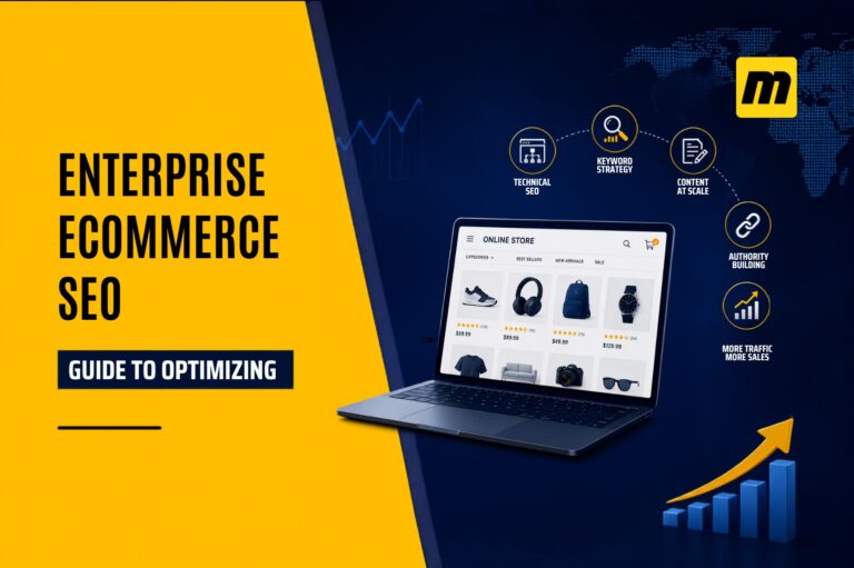 Enterprise Ecommerce SEO | Guide to Optimizing Large Online Store