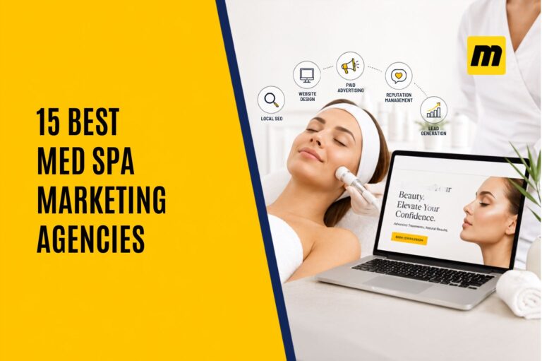 15 Best Med Spa Marketing Agencies